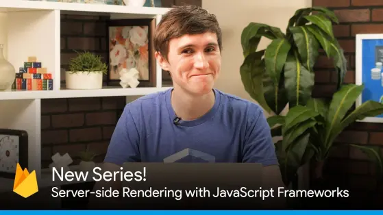 David East a YouTube thumbnail with a title of "New Series! Server-side rendering with JavaScript Frameworks"